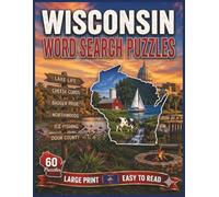 Wisconsin Word Search Puzzles: For Kids & Adults of All Ages! | 8.5x11 in. | 60 Puzzles | Large Print | Easy to Read (The Americana Series)