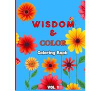 Wisdom and Color:: A Relaxing Adult Coloring Book with Inspiring Bible Verses of Wisdom