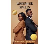 Wisdom For Singles