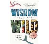 Wisdom from the Wild for Youth: Leadership Tales with Tails