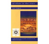 Wisdom in the Stars: A New Edition of a Classic Account of the Twelve Star Signs