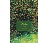 Wisdom is a woman: novel