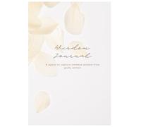 Wisdom Journal: A Space to Capture Timeless Wisdom From Godly Women