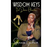Wisdom Keys: For Divine Elevation
