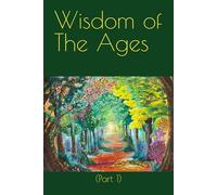 Wisdom of The Ages: Life-Lessons From and for Our Beloved Community (Part 1)