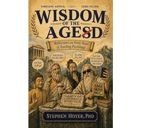 WISDOM OF THE AGESD: Reflections on Forty Years of Teaching Psychology