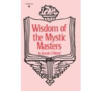 Wisdom Of The Mystic Masters (ebook)