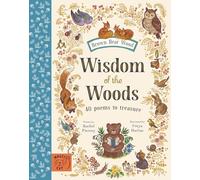 Wisdom of the Woods: 40 Poems to Treasure (Brown Bear Wood)