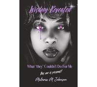Wisdom Revealed: What "they" Couldn't Do For Me (Wisdom Series)