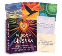 Wisdom Wishes: Cards to Spread Joy, Inspiration, and Kindness Into the World Around You
