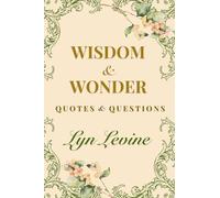 WISDOM & WONDER