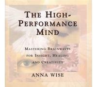 Wise, Anna - High Performance Mind