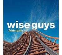 Wise Guys - Achterbahn: Deluxe Edition
