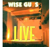 Wise Guys - Live