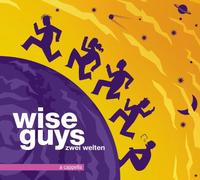 Wise Guys - Zwei Welten -Digi-