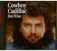 Wise, Jim - Cowboy Cadillac
