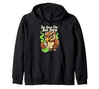 Wise Owl Too Good For Bad Brew Funny Bird Design Sudadera con Capucha