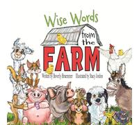 Wise Words from the Farm
