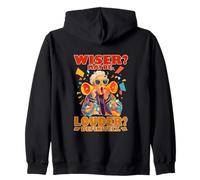 WISER? MAYBE. LOUDER? DEFINITELY. Sudadera con Capucha