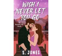 Wish I Never Let You Go