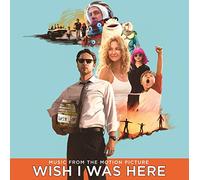 Wish I Was Here (Music From The Motion Picture) [Vinilo]