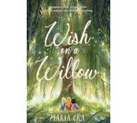 Wish on a Willow