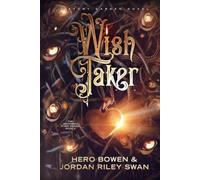 Wish Taker (The Savannah River Series)