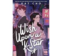Wish Upon a K-Star