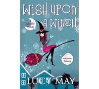 Wish Upon A Witch - Edizione italiana (This Good Witch Mystery Series - Edizione italiana)