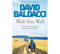 Wish You Well: An Emotional but Uplifting Historical Fiction Novel