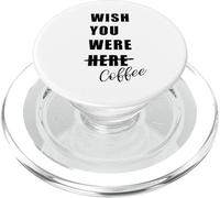 Wish You were Coffee: Americano, Espresso, Capuchino, Latte PopSockets PopGrip para MagSafe