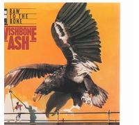 Wishbone Ash - Raw to the bone (1984)