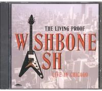 Wishbone Ash - The Living Proof