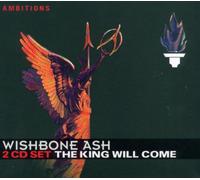 Wishbone Ash^Wishbone Ash^Wishbone Ash - The King Will Come