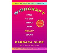 Wishcraft: How to Get What You Really Want