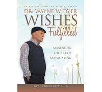 Wishes Fulfilled: Mastering the Art of Manifesting [Alemania] [DVD]