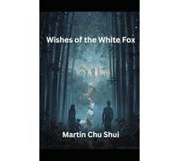 Wishes of the White Fox