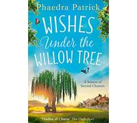 WISHES UNDER THE WILLOW TREE: Escape into this charming, feel good story in 2026