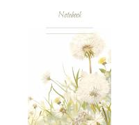 Wishful Whispers: A Dandelion-Themed College Ruled Notebook: 6" x 9", 120 Pages, Soft Watercolor Cover | Perfect for Journaling, School Notes, or Creative Writing