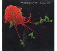 Wishplants - Lucky Me EP