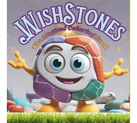 WishStones: The magical coloring book with Stonathan and Friends