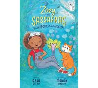 Wishypoofs and Hiccups: Zoey and Sassafras #9 (INNOVATION PR)
