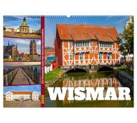 Wismar - Die Ostseeperle unter den deutschen Hansestädten (Wandkalender 2026 DIN A2 quer), CALVENDO Monatskalender: Ein Streifzug durch die wunderschöne Hansestadt