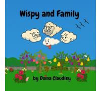 Wispy and Family: Stories About Clouds, Family, and How Nature Works,With Puzzles and Fun Facts! (Wispy Adventures)