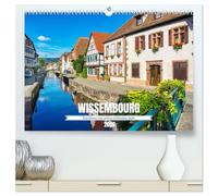 Wissembourg - Das Elsass von seiner schönsten Seite (hochwertiger Premium Wandkalender 2026 DIN A2 quer), Kunstdruck in Hochglanz: Spaziergang durch das nördliche Tor zum Elsass