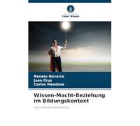 Wissen-Macht-Beziehung im Bildungskontext: Eine kritische Überprüfung