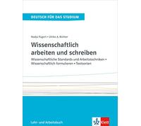 Wissenschaftlich arbeiten und schreiben, tomo 2, libro del alumno y libro de ejercicios: Wissenschaftliche Standards und Arbeitstechniken - ... Lehr- und Arbeitsbuch (SIN COLECCION)
