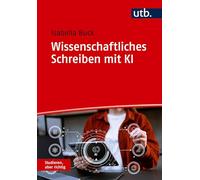 Wissenschaftliches Schreiben mit KI