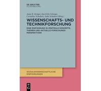 Wissenschafts- und Technikforschung: Eine Einführung in zentrale Konzepte und aktuelle Forschungsperspektiven: 9 (Sozialwissenschaftliche Einführungen)
