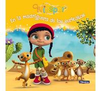 Wissper. Un cuento - En la madriguera de los suricatos (Cuentos infantiles)